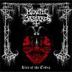 HERETIC BASTARDS" Kiss off the Cobra" CD