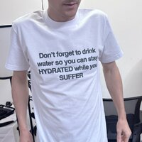 Free Shipping-DON'T FORGET TO DRINK WATER TEE - Thumbnail 1