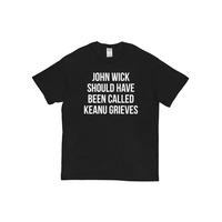 John Wick should have been called Keanu Grieves Cursed T-Shirt In Black - Thumbnail 2