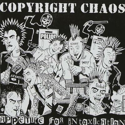 Copyright chaos - appetite for intoxication lp colored