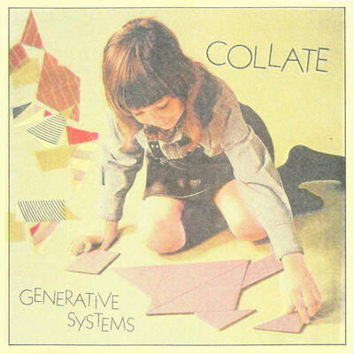 Collate "Generative Systems" LP