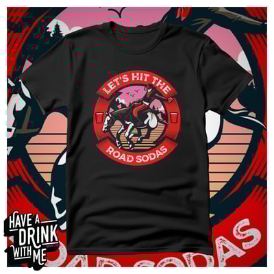 Let's hit the road... sodas! - have a drink with me