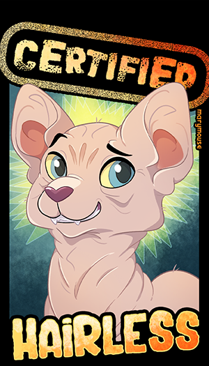 Certified Hairless