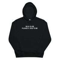 Free Shipping-PLEASE BE KIND TO ME HOODIE - Thumbnail 1