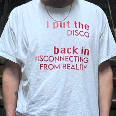 Free shipping-i put the disco back in disconnecting from reality tee - Thumbnail 4