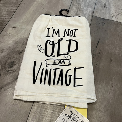 I'm not old, i'm vintage tea towel
