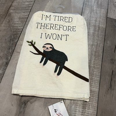 I'm tired, therefore i won't- sloth- tea towel