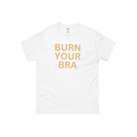 Burn Your Bra T Shirt in White - Thumbnail 1
