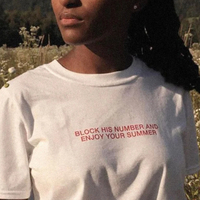 Block His Number And Enjoy Your Summer T Shirt in White - Thumbnail 1