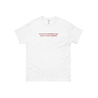 Block His Number And Enjoy Your Summer T Shirt in White - Thumbnail 2