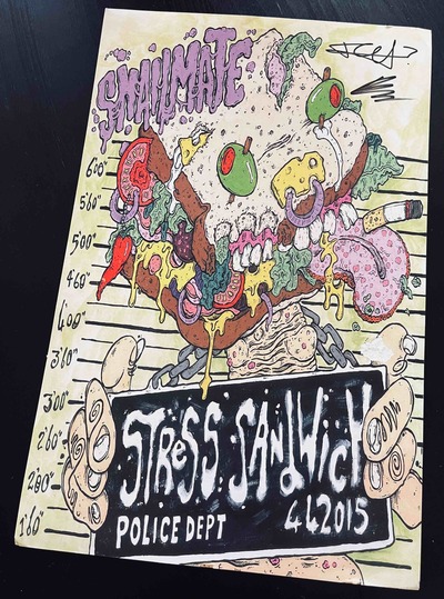 Stress Sandwich SIGNED Poster