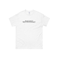 Are You Serious? Right In Front Of My Salad ?! T Shirt in White - Thumbnail 1