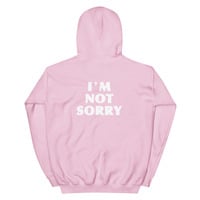 Free Shipping-I'M NOT SORRY HOODIE - Thumbnail 4