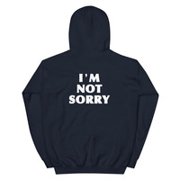 Free Shipping-I'M NOT SORRY HOODIE - Thumbnail 6