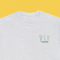EVERY FLOWERS BLOOM IN ITS OWN TIME TEE - Thumbnail 6