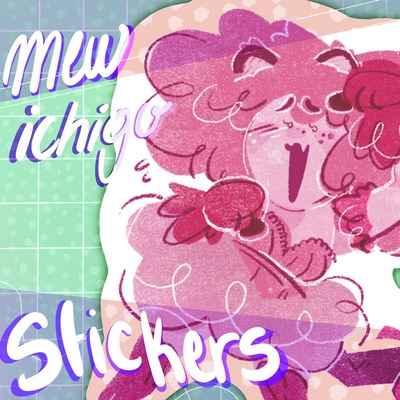 Mew Ichigo Stickers (singles)