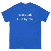 Free Shipping-BISEXUAL? FINE FOR ME TEE - Thumbnail 1