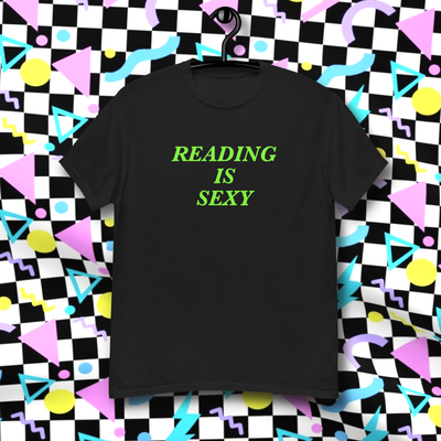 Reading is sexy tee