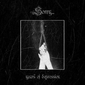 SORRY... - Years Of Depression - CD