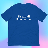Bisexual? Fine By Me T-Shirt in Blue - Thumbnail 1