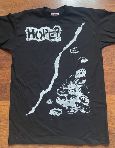 HOPE? Shirt - ON SALE