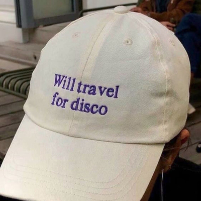 Will Travel For Disco Embroidered Dad Hat 