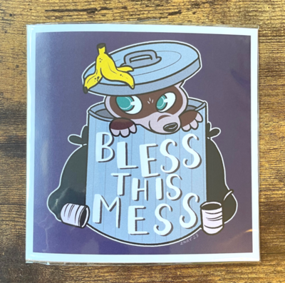 BLESS THIS MESS Mini Print