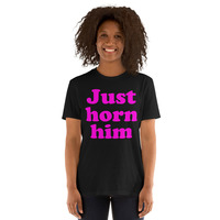 Just Horn Him - Women's Short-Sleeve T-Shirt - Thumbnail 1