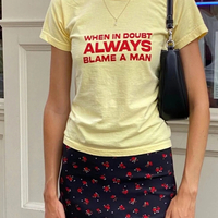 When In Doubt Always Blame a Man T Shirt - Thumbnail 1