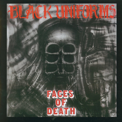 BLACK UNIFORMS-FACES OF DEATH LP