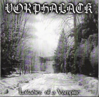 VORPHALACK "  Lullabies of The vampire"  CD