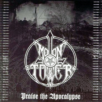Moontower "Praise The Apocalypse" CD