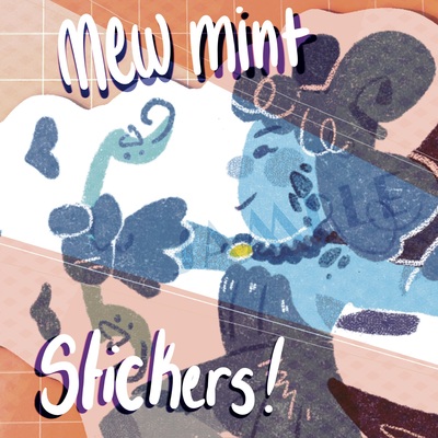 Mew Mint stickers (singles)