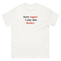 Free Shipping-SORRY RAPPER I ONLY DATE ROCKER TEE - Thumbnail 1