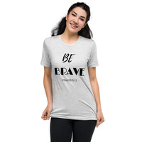 "Be Brave" - Unisex, Christian Short sleeve t-shirt - Thumbnail 9
