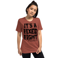 "It's a Fixed Fight" -  Unisex, Short sleeve t-shirt - Thumbnail 5