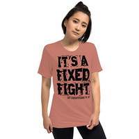 "It's a Fixed Fight" -  Unisex, Short sleeve t-shirt - Thumbnail 8