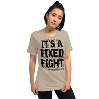 "It's a Fixed Fight" -  Unisex, Short sleeve t-shirt - Thumbnail 11
