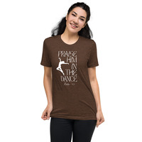 "Praise Him in the Dance" Short sleeve t-shirt - Thumbnail 3