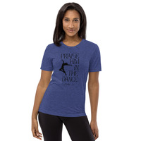 "Praise Him in the Dance" Short sleeve t-shirt - Blk font - Thumbnail 1