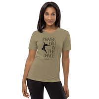 "Praise Him in the Dance" Short sleeve t-shirt - Blk font - Thumbnail 5