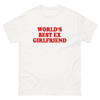 Free Shipping-WORLD'S BEST EX GIRLFRIEND TEE - Thumbnail 1