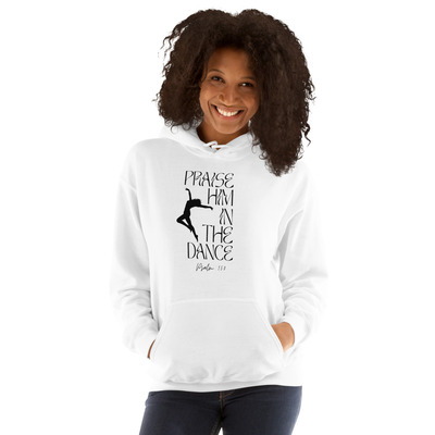 "praise him in the dance" hoodie