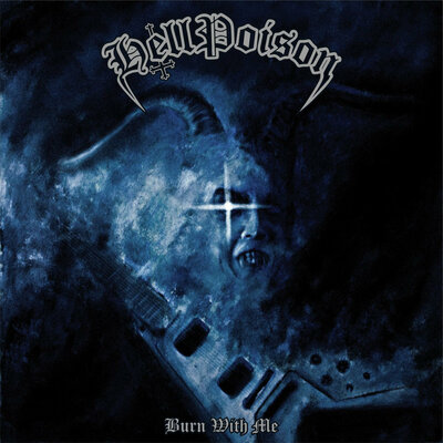 Hell poison- burn with me