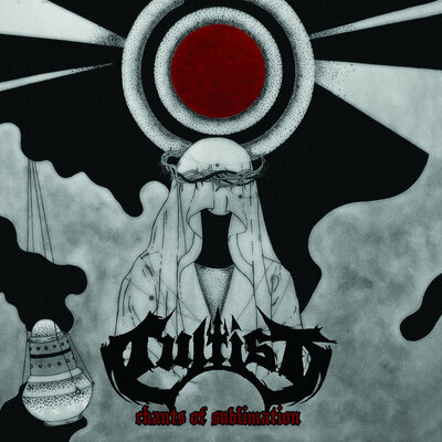Cultist- chants of sublimation