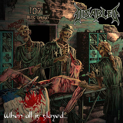 Disabled- When All is Slayed...