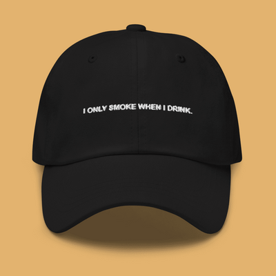 Free Shipping-I ONLY SMOKE WHEN I DRINK CAP