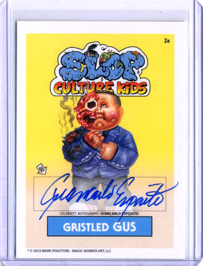 Gristled GUS Slop Culture Kids GIANCARLO ESPOSITO - CELEBRITY AUTO Card