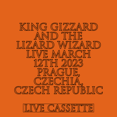 King gizzard and the lizard wizard live march 12th 2023 prague, czechia, czech republic
