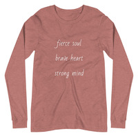 Fierce Brave Strong Long Sleeve Tee - Thumbnail 4